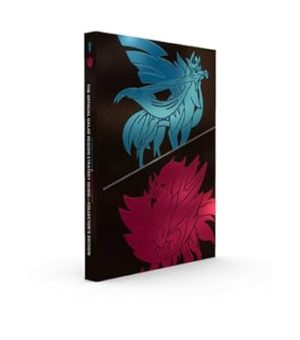 Pokémon Sword & Pokémon Shield: The Official Galar Region Strategy Guide: Collector's Edition [Hardcover] The Pokémon Company International [Hardcover] The Pokémon Company International