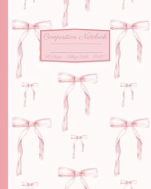 Coquette Composition Notebook: Girly Aesthetic Pink Bow College Rule Lined Journal: 8x10"