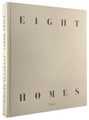 Eight Homes: Clements Design