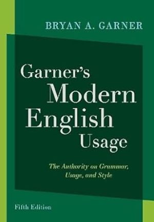 Garner's Modern English Usage