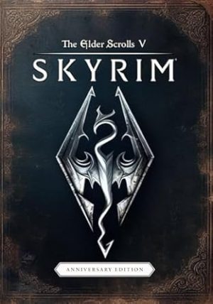 The Elder Scrolls V: Skyrim Anniversary Edition: COMPLETE GUIDE: Full Walkthrough, Secrets and Collectibles, DLC and Expansive Guide (Latest Updated 2024)