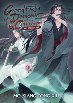 Grandmaster of Demonic Cultivation: Mo Dao Zu Shi (Novel) Vol. 3