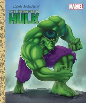 The Incredible Hulk (Marvel: Incredible Hulk) (Little Golden Book)