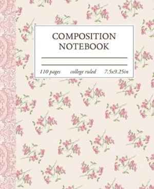 Composition Notebook College Ruled: Light Pink Floral Coquette Aesthetic Journal For Women
