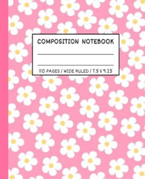 Cute Composition Notebook Wide Ruled: Aesthetic Notebook | Pink Composition Notebooks Wide Rule For Teen Girls | Students School Supplies