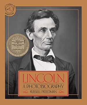 Lincoln: A Newbery Award Winner