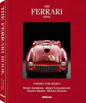 The Ferrari Book: Passion for Design