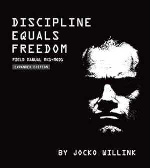 Discipline Equals Freedom: Field Manual Mk1-MOD1