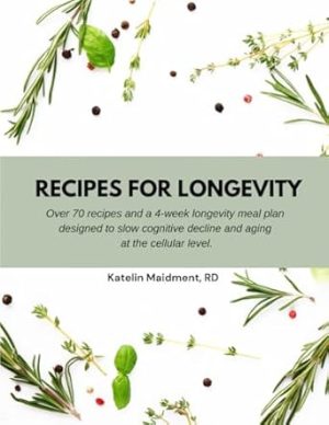 Recipes For Longevity