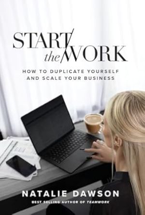 Start The Work
