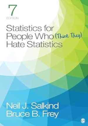 Statistics for People Who (Think They) Hate Statistics