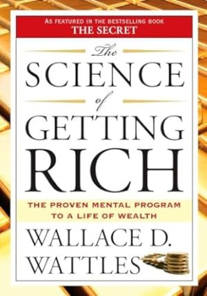 The Science of Getting Rich