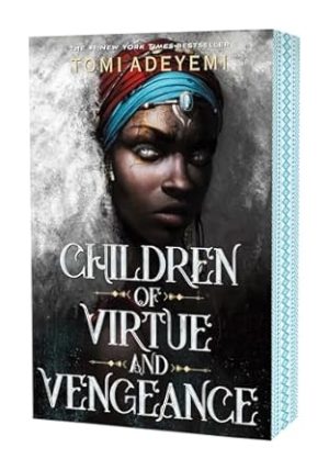 Children of Virtue and Vengeance (Legacy of Orisha, 2)