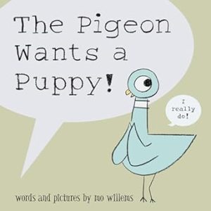 The Pigeon Wants a Puppy