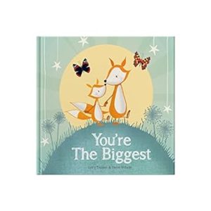 You're The Biggest: Keepsake Gift Book Celebrating Becoming a Big Brother or Sister