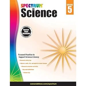 Spectrum 5th Grade Science Workbooks, Ages 10 to 11, 5th Grade Science, Research Safety Tips and Physical, Earth, Space, and Life Science with Research Activities - 144 Pages (Volume 65)