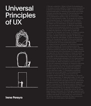 Universal Principles of UX: 100 Timeless Strategies to Create Positive Interactions between People and Technology (Volume 4) (Rockport Universal, 4)