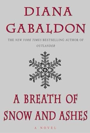 A Breath of Snow and Ashes (Outlander)