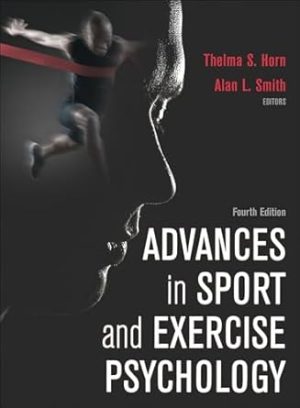 Advances in Sport and Exercise Psychology