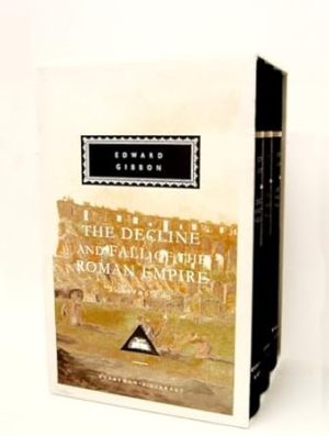 The Decline and Fall of the Roman Empire (Volumes 4-6)