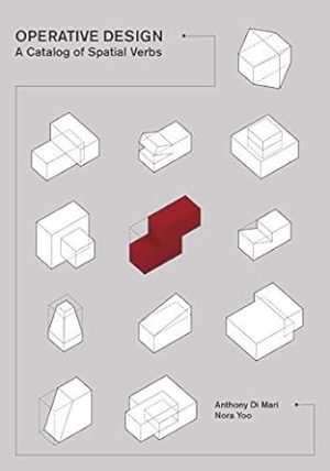 Operative Design: A Catalog of Spatial Verbs