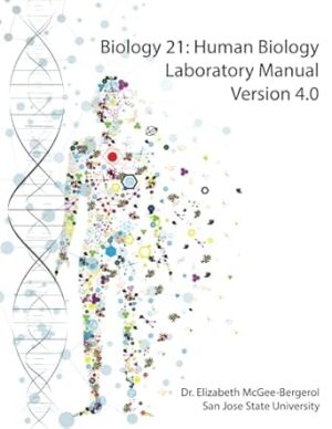 Biology 21: Human Biology Laboratory Manual