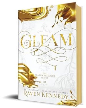 Gleam (The Plated Prisoner, 3)