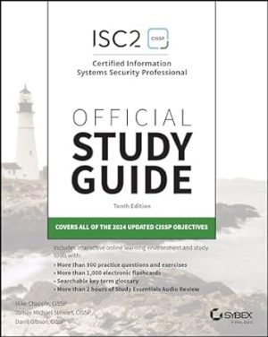 ISC2 CISSP Certified Information Systems Security Professional Official Study Guide (Sybex Study Guide)