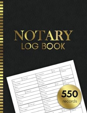Notary Log Book: Notary Public Record Book, Notary Book Journal, Notaria Act Log Sheets, Notary Record Template Notebook