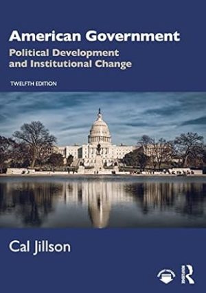 American Government: Political Development and Institutional Change