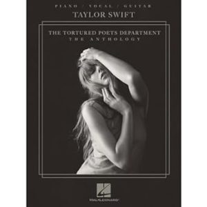 Taylor Swift - The Tortured Poets Department: The Anthology - Piano/Vocal/Guitar Songbook