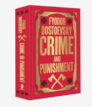 Crime and Punishment: Deluxe Hardbound Edition