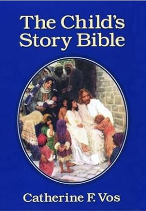The Child's Story Bible
