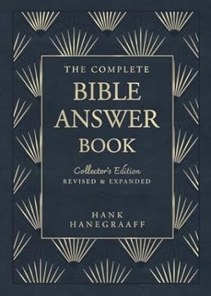 The Complete Bible Answer Book: Collector's Edition: Revised and Expanded (Answer Book Series)