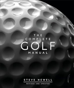 The Complete Golf Manual (DK Complete Manuals)