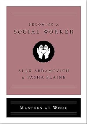 Becoming a Social Worker (Masters at Work)