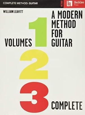 A Modern Method for Guitar - All Three Volumes in One Convenient Collection!