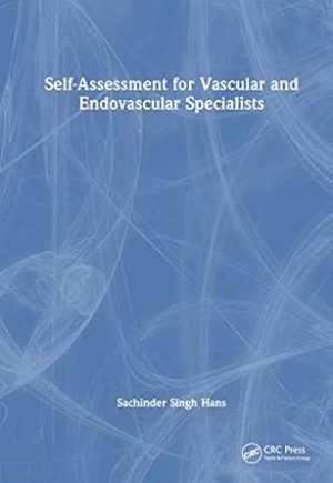 Self-Assessment for Vascular and Endovascular Specialists