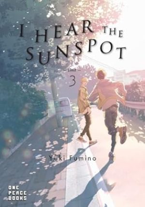 I Hear the Sunspot: Limit Volume 3 (I Hear the Sunspot Series)
