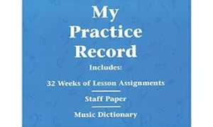 My Practice Record: Hal Leonard Student Piano Library