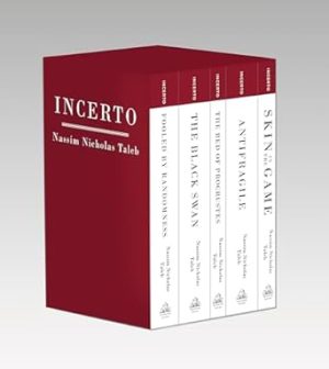 Incerto: Fooled by Randomness, The Black Swan, The Bed of Procrustes, Antifragile, Skin in the Game