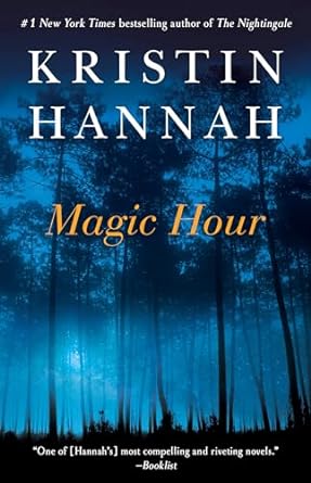 Magic Hour: A Novel