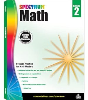 Spectrum 2nd Grade Math Workbook, Ages 7 to 8, Math Workbooks Grade 2 Covering Fractions, Adding and Subtracting 2- and 3-Digit Numbers, 3-D Shapes, and Measurement, Spectrum Grade 2 Math Workbook