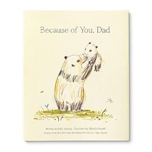 Because of You, Dad ― New York Times Bestseller