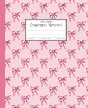 Pink Coquette Composition Notebook: Cute Girly Pink Bows Notebook, Coquette Aesthetic, College Ruled