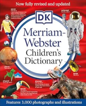 Merriam-Webster Children's Dictionary, New Edition: Features 3,000 Photographs and Illustrations