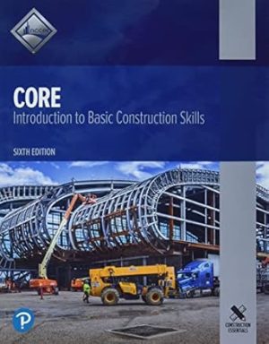 Core: Introduction to Basic Construction Skills