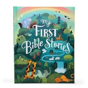 My First Bible Stories Padded Treasury Book - Gifts for Easter, Christmas, Communions, Birthdays, Ages 4-8 (Little Sunbeams)