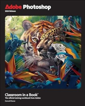 Adobe Photoshop Classroom in a Book 2024 Release