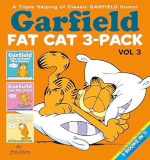 Garfield Fat Cat 3-Pack #3: A Triple Helping of Classic GARFIELD Humor Vol 3